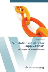 Simulationsansätze für Supply Chains