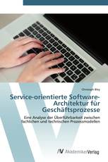 Service-orientierte Software-Architektur für Geschäftsprozesse