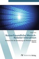 Nutzerfreundliche Mensch-Roboter-Interaktion
