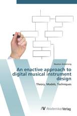 An enactive approach to digital musical instrument design