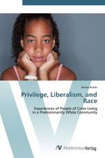 Privilege, Liberalism, and Race
