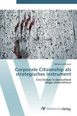 Corporate Citizenship als strategisches Instrument