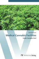 Medical Cannabis Facilities