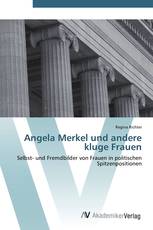 Angela Merkel und andere kluge Frauen