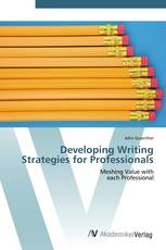 Developing Writing Strategies for Professionals