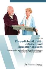 Körperliche Aktivität erfassen und operationalisieren