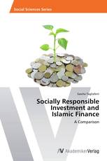Socially Responsible Investment and Islamic Finance
