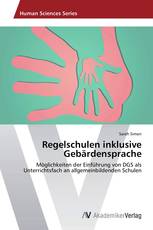 Regelschulen inklusive Gebärdensprache