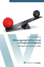 Managergehälter und Lohngerechtigkeit