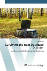 Surviving the next Database Disaster
