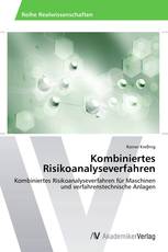 Kombiniertes Risikoanalyseverfahren