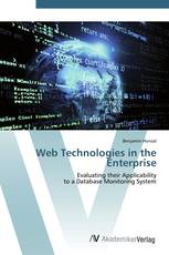 Web Technologies in the Enterprise