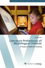 Literature Preferences of Multilingual Children