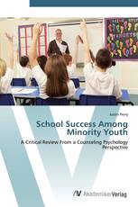 School Success Among Minority Youth