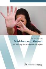 Mädchen und Gewalt