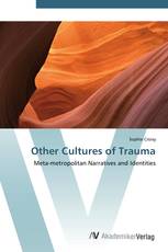 Other Cultures of Trauma