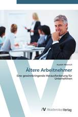 Ältere Arbeitnehmer