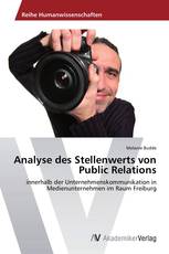 Analyse des Stellenwerts von Public Relations