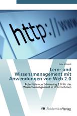 Lern- und Wissensmanagement mit Anwendungen von Web 2.0