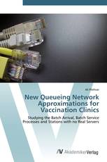 New Queueing Network Approximations for Vaccination Clinics