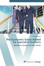 The Economic Value Added by Specialist Auditors