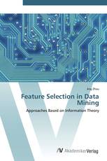 Feature Selection in Data Mining