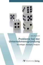 Probleme bei der Unternehmensgründung