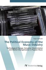 The Political Economy of the Music Industry