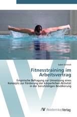 Fitnesstraining im Arbeitsvertrag