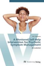 A Mentored Self-Help Intervention for Psychotic Symptom Management