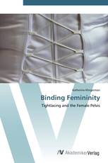 Binding Femininity