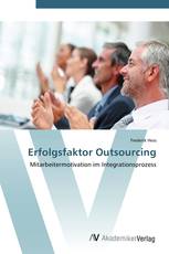 Erfolgsfaktor Outsourcing
