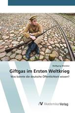 Giftgas im Ersten Weltkrieg