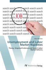 Unemployment and Labor Market Rigidities