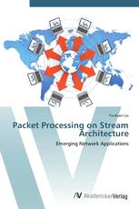 Packet Processing on Stream Architecture