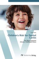 Children's Risk for Dental Caries