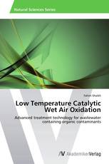 Low Temperature Catalytic Wet Air Oxidation