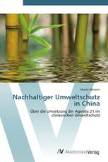 Nachhaltiger Umweltschutz in China