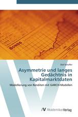 Asymmetrie und langes Gedächtnis in Kapitalmarktdaten
