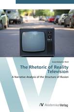 The Rhetoric of Reality Television