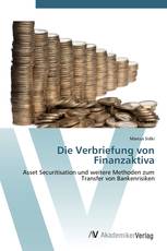 Die Verbriefung von Finanzaktiva