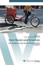 Vom Rasen und Kriechen