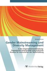 Gender Mainstreaming und Diversity Management