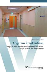 Angst im Krankenhaus