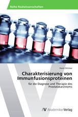 Charakterisierung von Immunfusionsproteinen