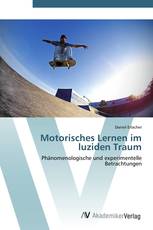 Motorisches Lernen im luziden Traum