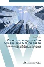 Variantenmanagement im Anlagen- und Maschinenbau