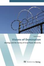 Visions of Domination