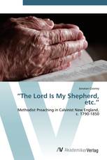 “The Lord Is My Shepherd, etc.”
