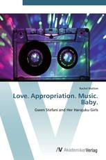 Love. Appropriation. Music. Baby.